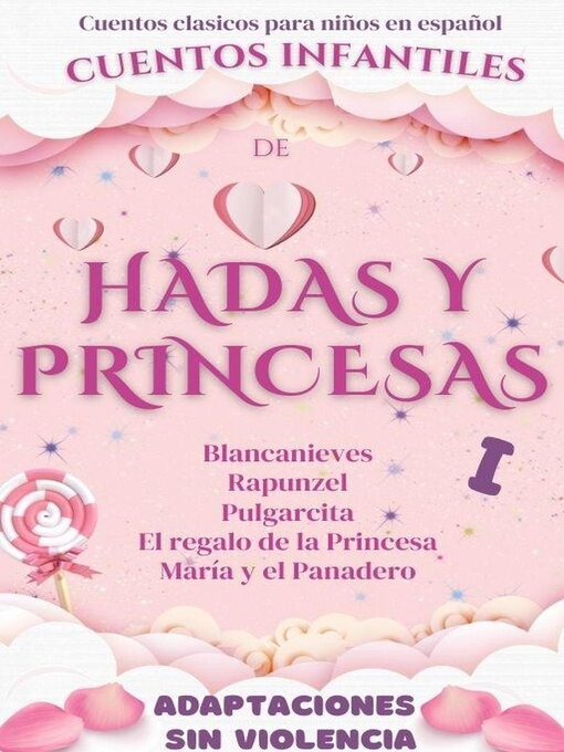 Title details for Cuentos Clásicos para Niños en Español: Cuentos Infantiles de Hadas y Princesas by Mariana Pinedo - Available